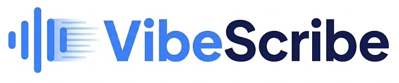 VibeScribe